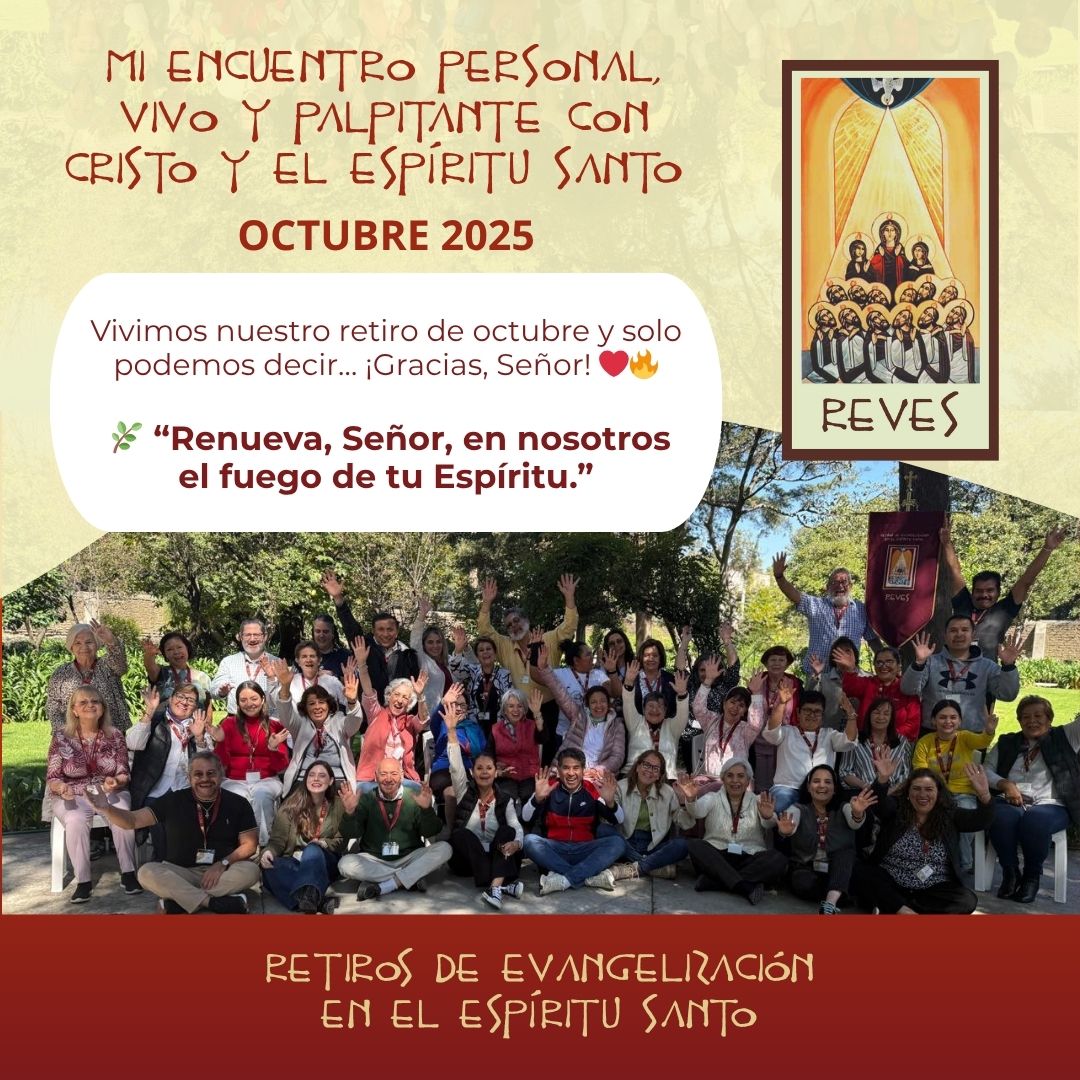 RETIRO MI ENCUENTRO PERSONAL CON CRISTO Y EL ESPÍRITU SANTO