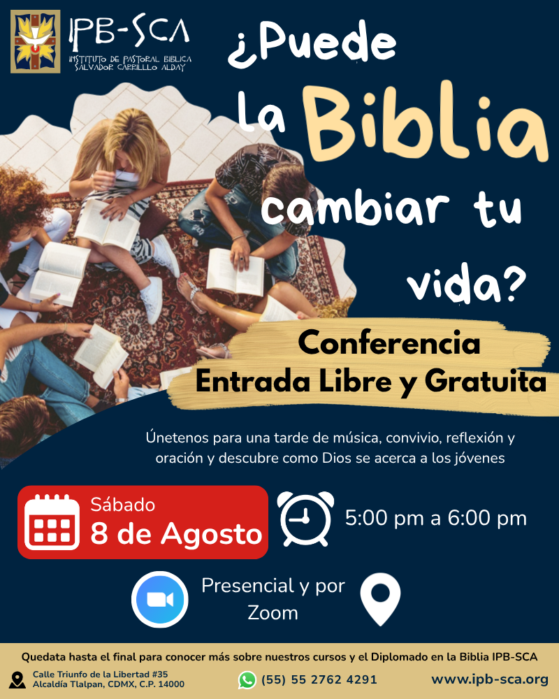 Conferencia para Jovenes: ¿Puede la Biblia cambiar tu vida? Conferencia para Jovenes: ¿Puede la Biblia cambiar tu vida?